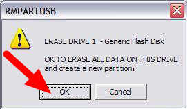 Click "OK" again that it is okay to erase all data on the drive.