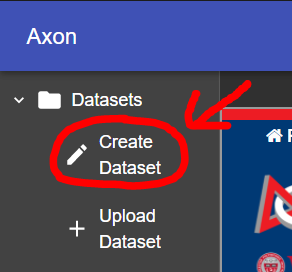 Create Dataset Button.